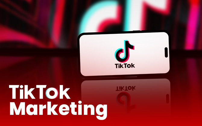 TikTok Marketing